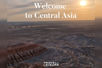Туркменистан становится частью туристического журнала Travel + Leisure Central Asia